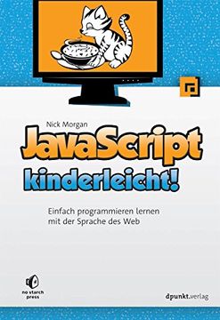 portada Javascript Kinderleicht! Einfach Programmieren Lernen mit der Sprache des web (en Alemán)