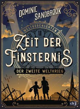 portada Weltgeschichte(N) - Zeit der Finsternis: Der Zweite Weltkrieg (en Alemán)