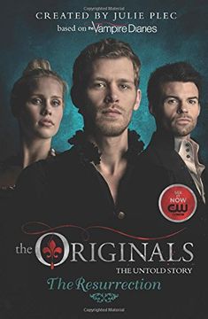 portada Originals: The Resurrection: 3 (The Originals) (in English)