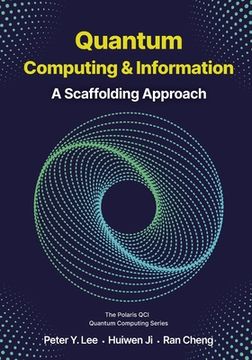 portada Quantum Computing and Information: A Scaffolding Approach (in English)