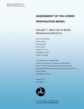 portada Assessment of the Hybrid Propagation Model Volume 1: Analysis of Noise Propagation Effects (en Inglés)