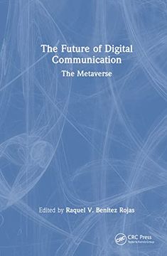 portada The Future of Digital Communication (en Inglés)