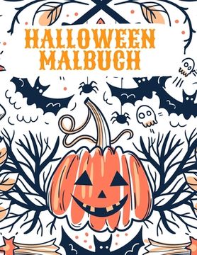 portada Halloween Malbuch: Happy Halloween Malbuch für Kinder (en Alemán)