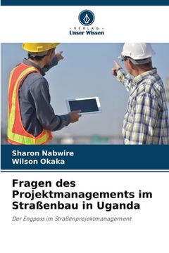 portada Fragen des Projektmanagements im Straßenbau in Uganda (en Alemán)