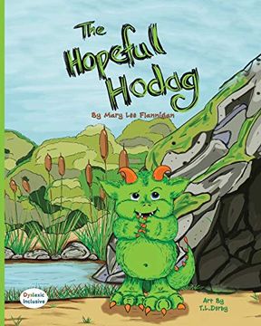 portada The Hopeful Hodag (Dyslexic Inclusive) (in English)