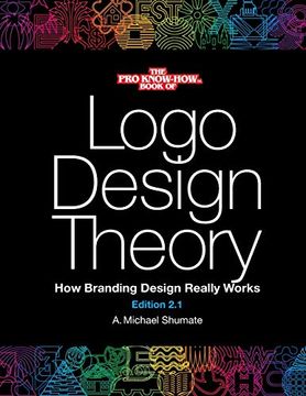 portada Logo Design Theory: How Branding Design Really Works (in English)