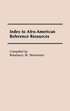 portada Index to Afro-American Reference Resources. (Bibliographies and Indexes in Afro-American and African Studies) (en Inglés)