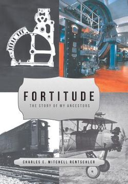 portada Fortitude: The Story of My Ancestors (en Inglés)