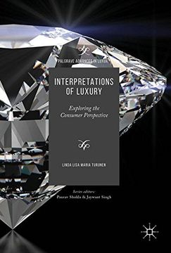 portada Interpretations of Luxury: Exploring the Consumer Perspective (Palgrave Advances in Luxury) 