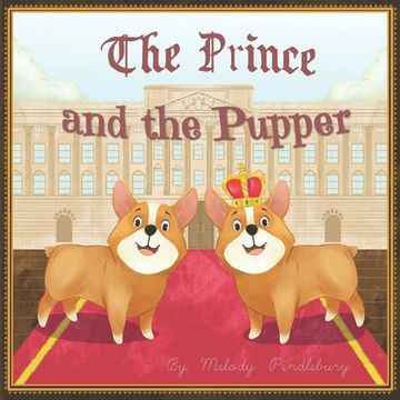 portada The Prince and The Pupper (en Inglés)