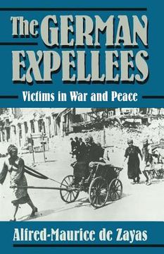 portada The German Expellees: Victims in War and Peace (en Inglés)