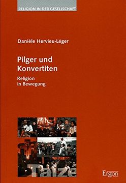 portada Pilger und Konvertiten: Religion in Bewegung (en Alemán)