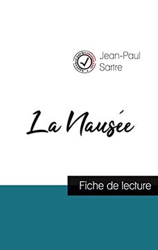 portada La Nausée de Jean-Paul Sartre (Fiche de Lecture et Analyse Complète de L'Oeuvre) 