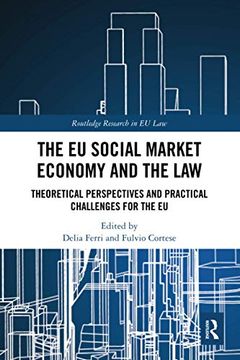 portada The eu Social Market Economy and the law (Routledge Research in eu Law) (en Inglés)