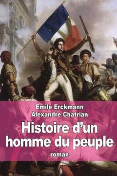 portada Histoire d'un homme du peuple: suivi de Les Bohémiens sous la Révolution (en Francés)