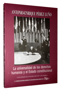 portada La Universalidad de los Derechos Humanos y el Estado Constitucional (in Spanish)