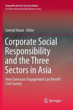 portada Corporate Social Responsibility and the Three Sectors in Asia: How Conscious Engagement Can Benefit Civil Society