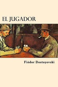 portada El Jugador (Spanish Edition)