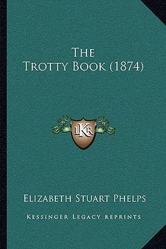 portada the trotty book (1874) (in English)