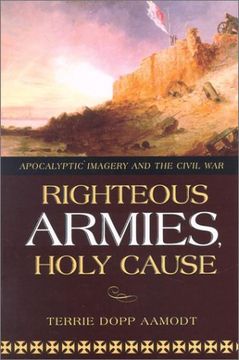portada Righteous Armies, Holy Cause (en Inglés)