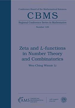 portada Zeta and $L$-Functions in Number Theory and Combinatorics (Cbms Regional Conference Series in Mathematics) (Cbms Regional Conference Series in Mathematics, 129) (en Inglés)