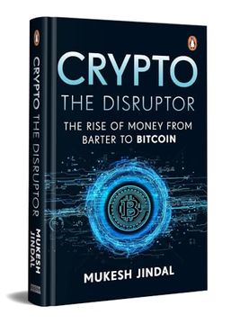 portada Crypto the Disruptor: Rise of Money From Barter to Bitcoin (en Inglés)
