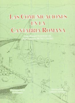 portada Las Comunicaciones en la Cantabria Romana (Analectas) (in Spanish)