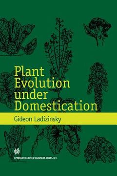 portada Plant Evolution Under Domestication