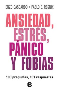 portada Ansiedad, estrés, pánico y fobias (in Spanish)