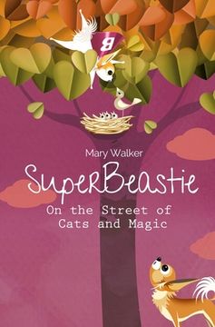 portada SuperBeastie On the Street of Cats and Magic (en Inglés)
