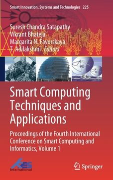 portada Smart Computing Techniques and Applications: Proceedings of the Fourth International Conference on Smart Computing and Informatics, Volume 1