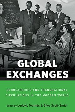 portada Global Exchanges: Scholarships and Transnational Circulations in the Modern World (en Inglés)