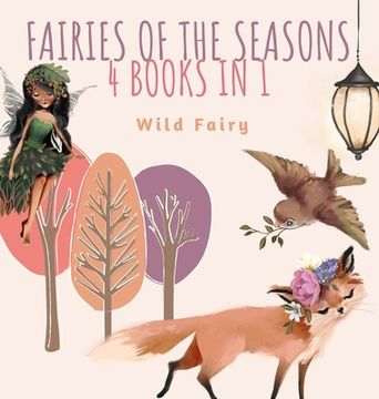 portada Fairies of the Seasons: 4 Books In 1