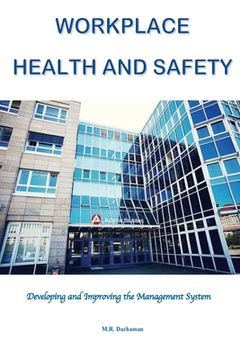 portada Workplace Health and Safety: Developing and Improving the Management System