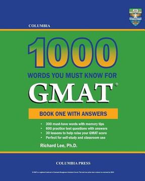 portada Columbia 1000 Words You Must Know for GMAT: Book One with Answers (en Inglés)