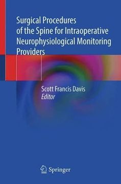 portada Surgical Procedures of the Spine for Intraoperative Neurophysiological Monitoring Providers