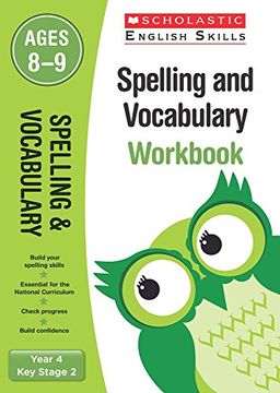 portada Spelling and Vocabulary Workbook (Year 4) (Scholastic English Skills)
