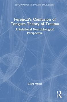 portada Ferenczi's Confusion of Tongues Theory of Trauma (Psychoanalytic Inquiry Book Series) (en Inglés)