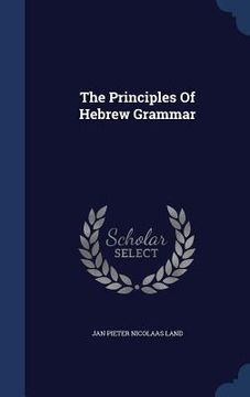 portada The Principles Of Hebrew Grammar