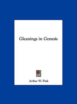 portada gleanings in genesis