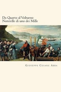 portada Da Quarto al Volturno Noterelle di uno dei Mille (Italian Edition) (in Italian)