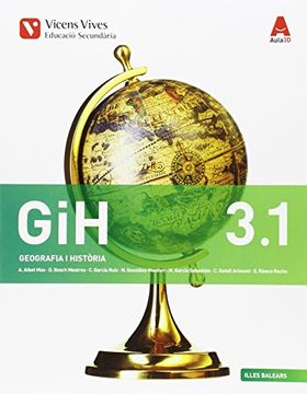 portada Gih 3. 1 bal (Geografia) Aula 3d: Eso 3 - Geografia i Historia (3. 1) (Baleares): 000001 - 9788468231112 (en Catalá)