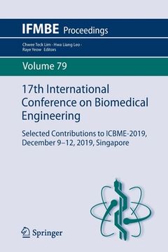 portada 17Th International Conference on Biomedical Engineering: Selected Contributions to Icbme-2019, December 9–12, 2019, Singapore: 79 (Ifmbe Proceedings) 