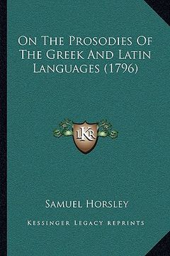 portada on the prosodies of the greek and latin languages (1796)
