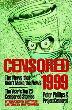 portada Censored 1999: The Year's Top 25 Censored Stories (en Inglés)