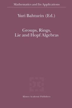 portada groups, rings, lie and hopf algebras (en Inglés)