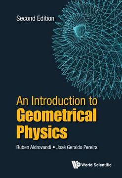 portada Introduction to Geometrical Physics, an (Second Edition) (in English)