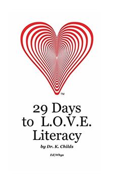 portada 29 Days to L. O. V. E. Literacy (en Inglés)