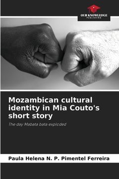 portada Mozambican cultural identity in Mia Couto's short story (in English)