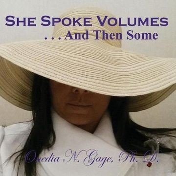 portada She Speaks Volumes . . . And Then Some (en Inglés)